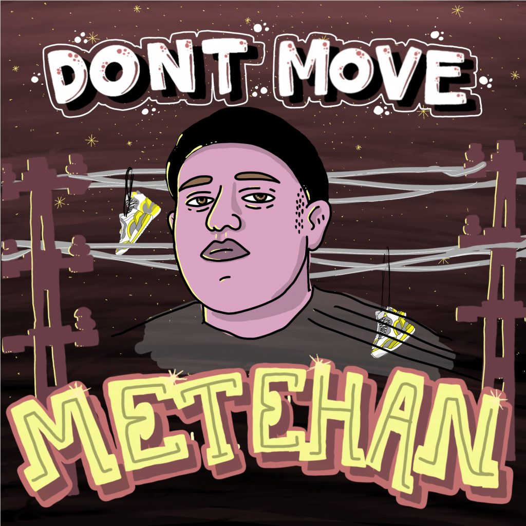 Metehan - Don't Move