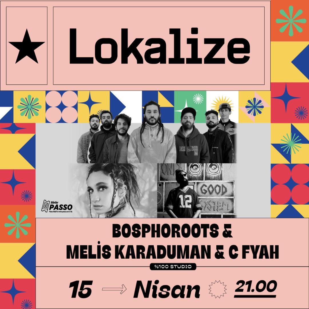 Bosphoroots & Melis Karaduman & C Fyah