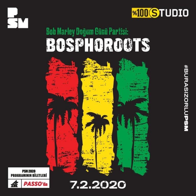 Bob Marley Doğum Günü Partisi: Bosphoroots
